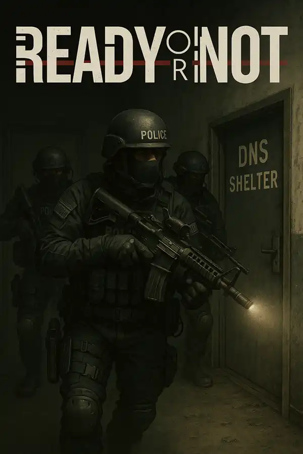 بازی Ready Or Not